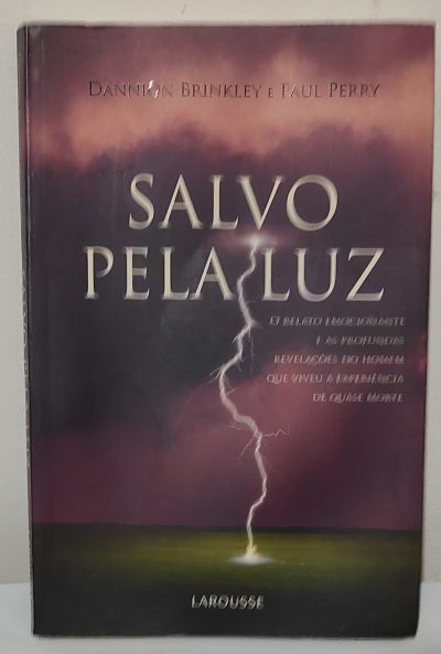 Livro - Salvo pela Luz Dannion Brinkley ref LVR007